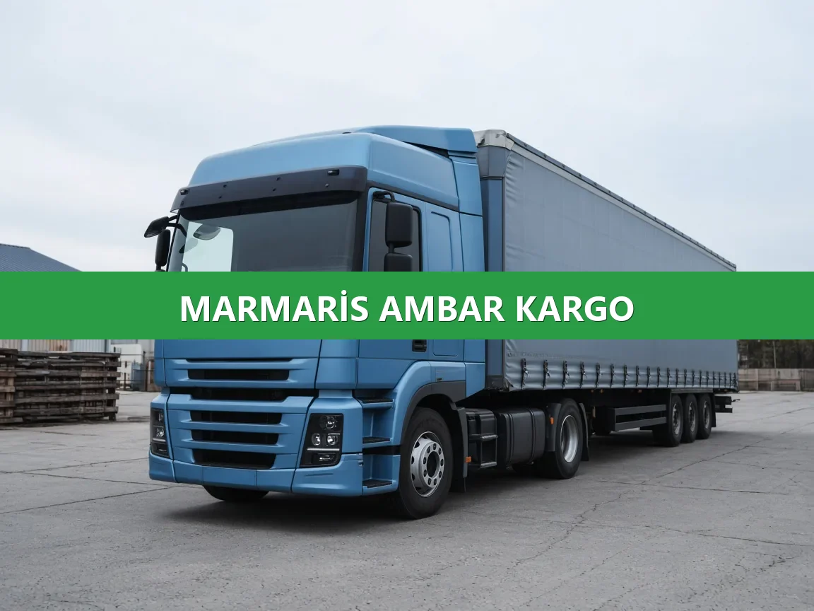 Marmaris Ambar Kargo